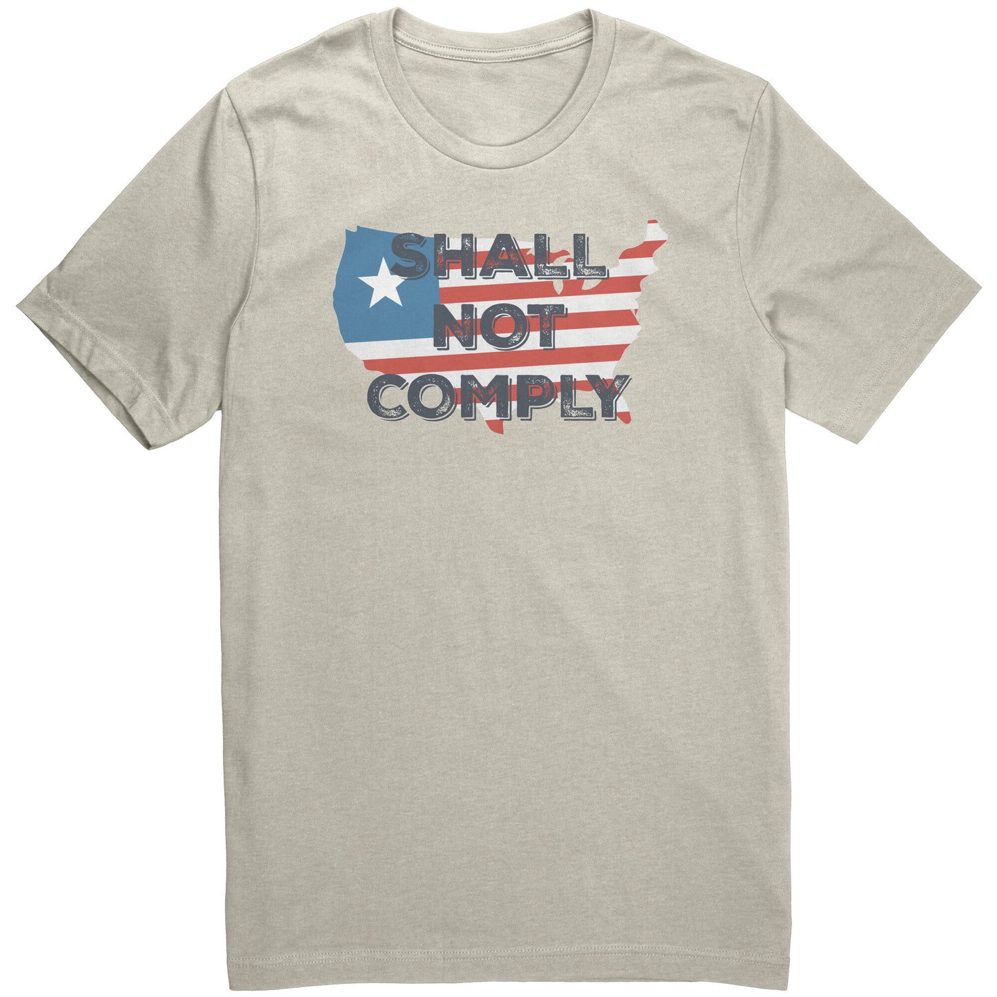 Shall Not Comply - Heather Dust / S - Heather Dust / M - Heather Dust / L - Heather Dust / XL - Heather Dust / 2XL - Heather Dust / 3XL - Heather Dust / 4XL